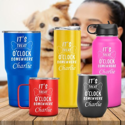 Its Treat OClock Somewhere Cute Funny Name Engraved Tumbler, Dogs Lover, Dogs Owner Gift - image1